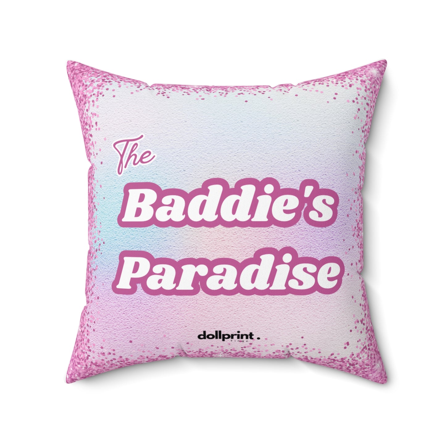 Baddies Paradise Spun Polyester Square Pillow