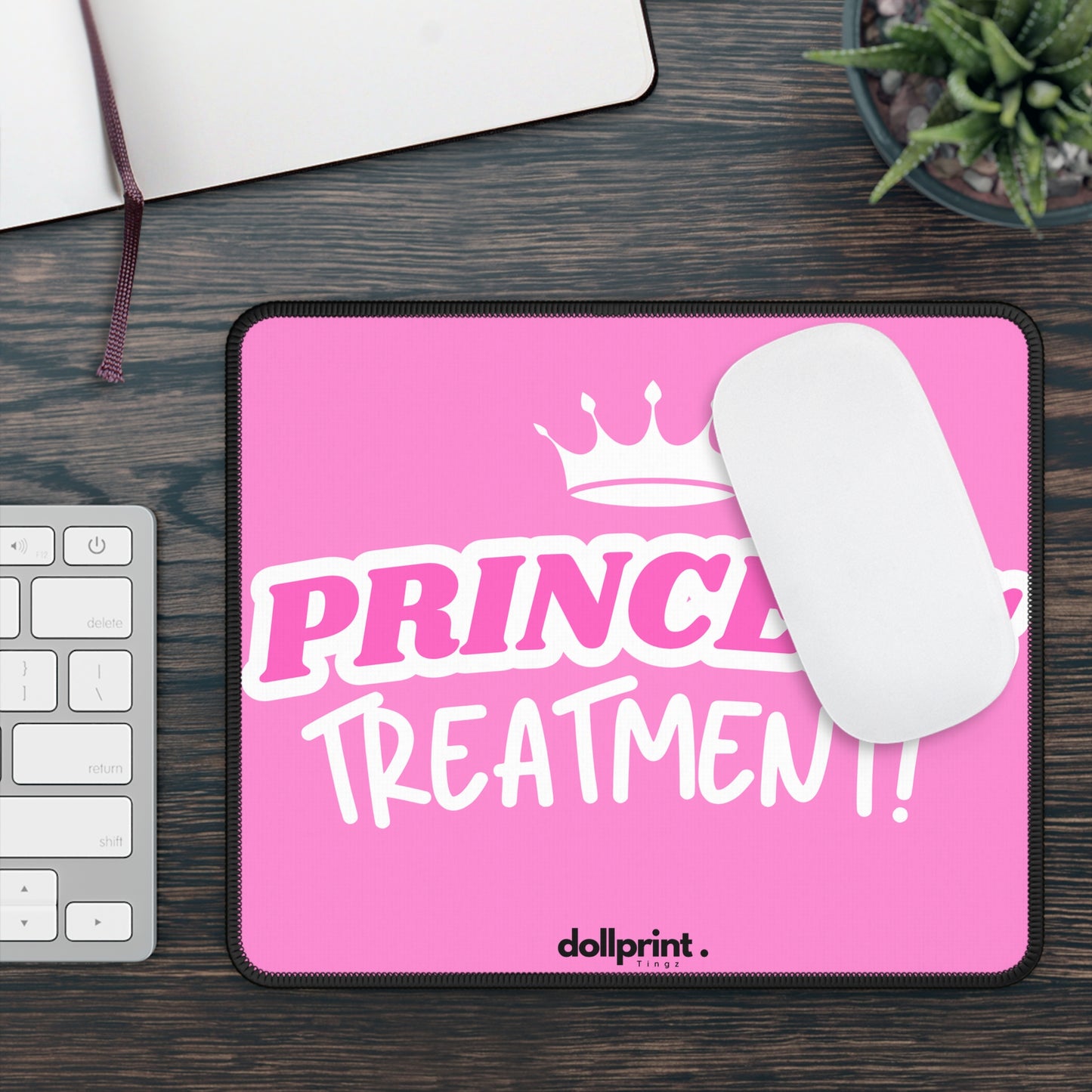 Princess Treatment Non-Slip Mouse Pad
