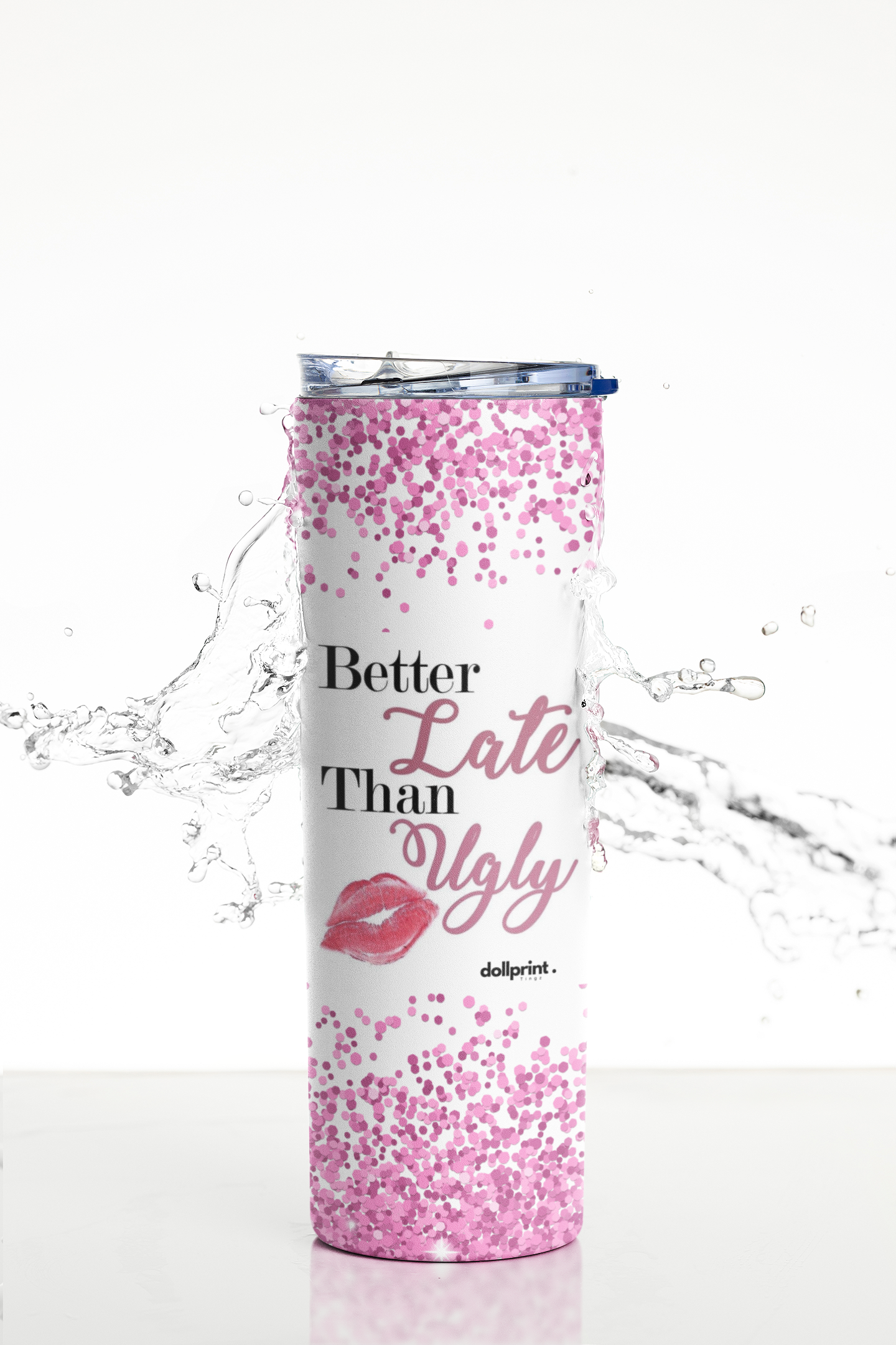 Better Late Skinny Tumbler with Straw, 20oz